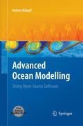 Advanced Ocean Modelling: Using Open-Source Software - Practical