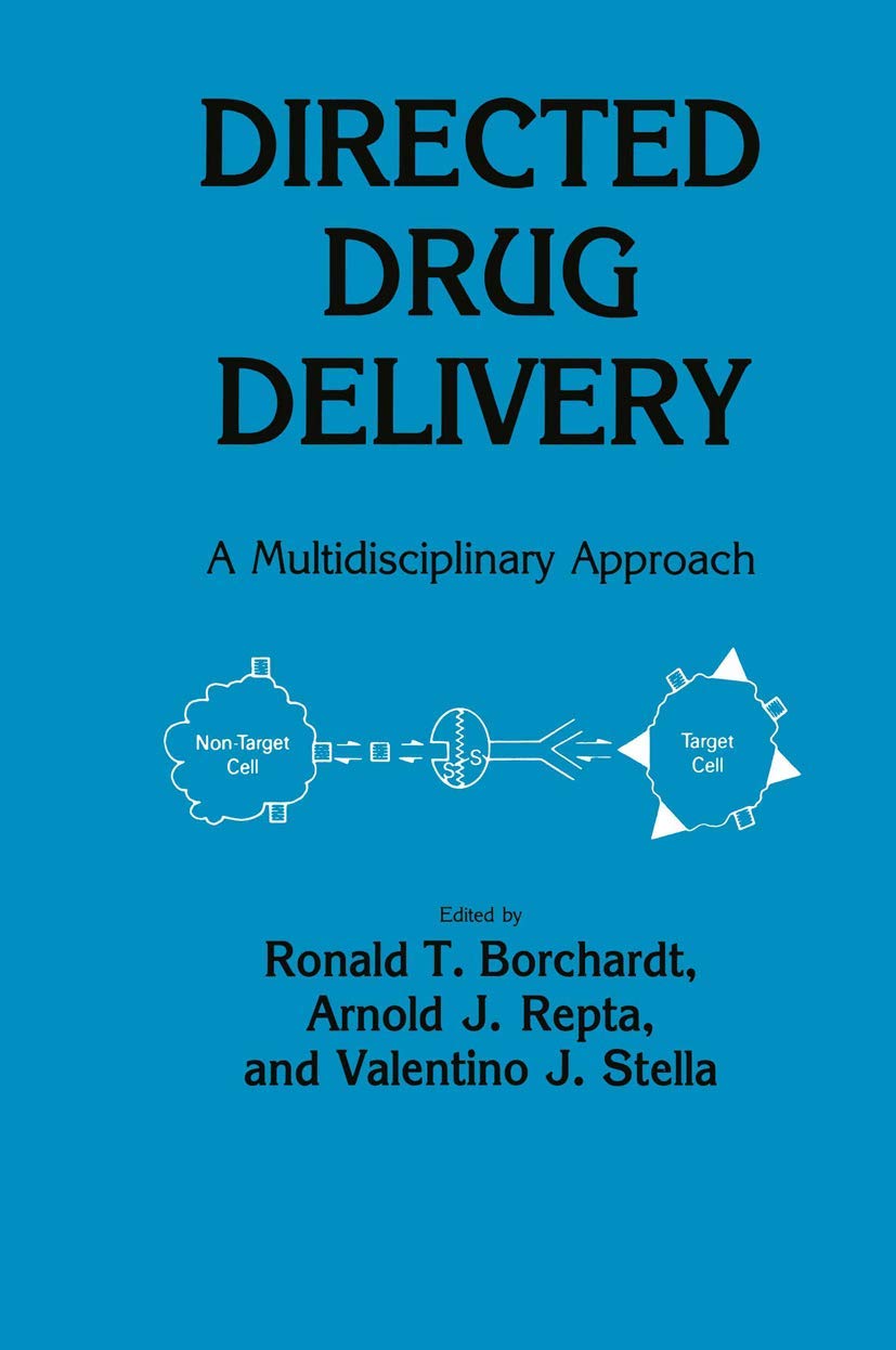 Directed Drug Delivery: A Multidisciplinary Problem Review