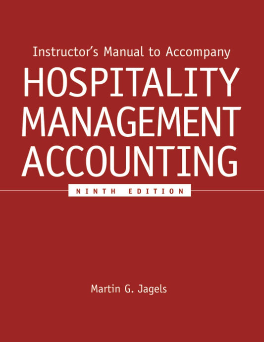 Instructor's Manual to Accompany Hospitality Management Accounting