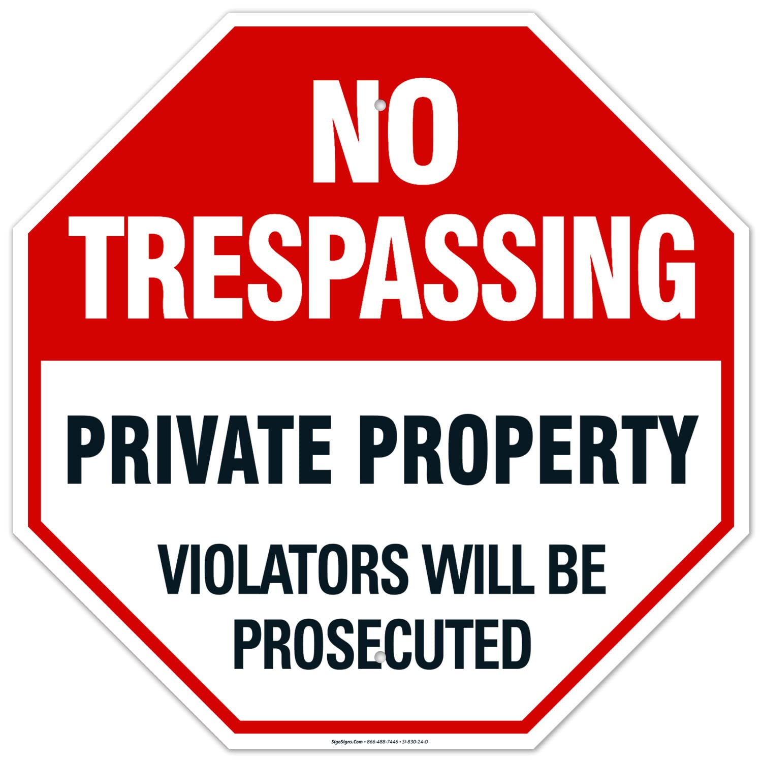 No Trespassing Sign for Private Property - 24x24 Inches HDPE