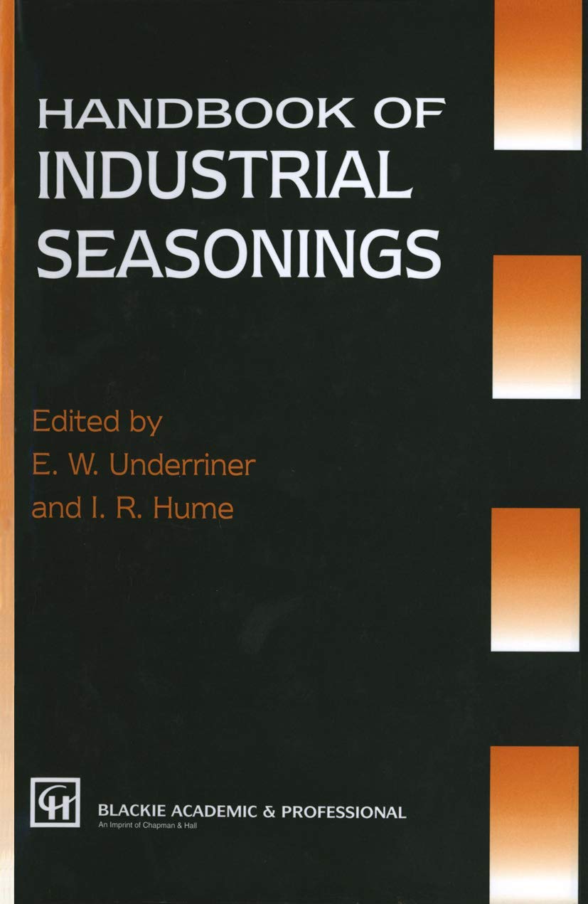Handbook of Industrial Seasonings: A Comprehensive Guide
