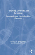 Teaching Diversity and Inclusion - Classroom Strategies
