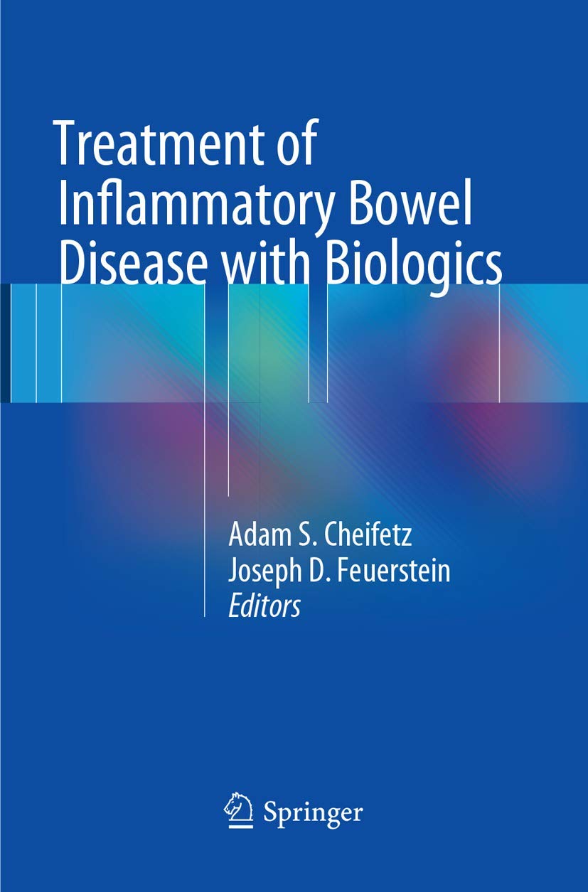 Treatment of Inflammatory Bowel Disease with Biologics Guide