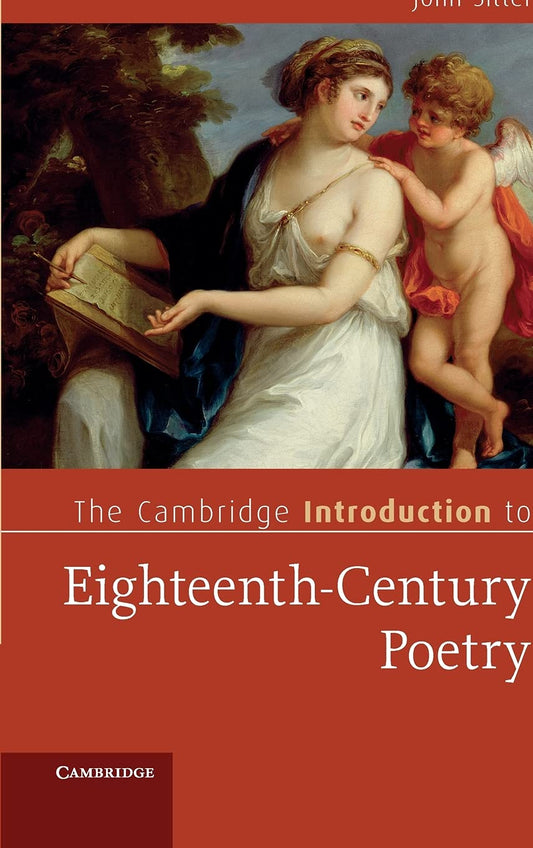 The Cambridge Introduction to Eighteenth-Century Poetry Review