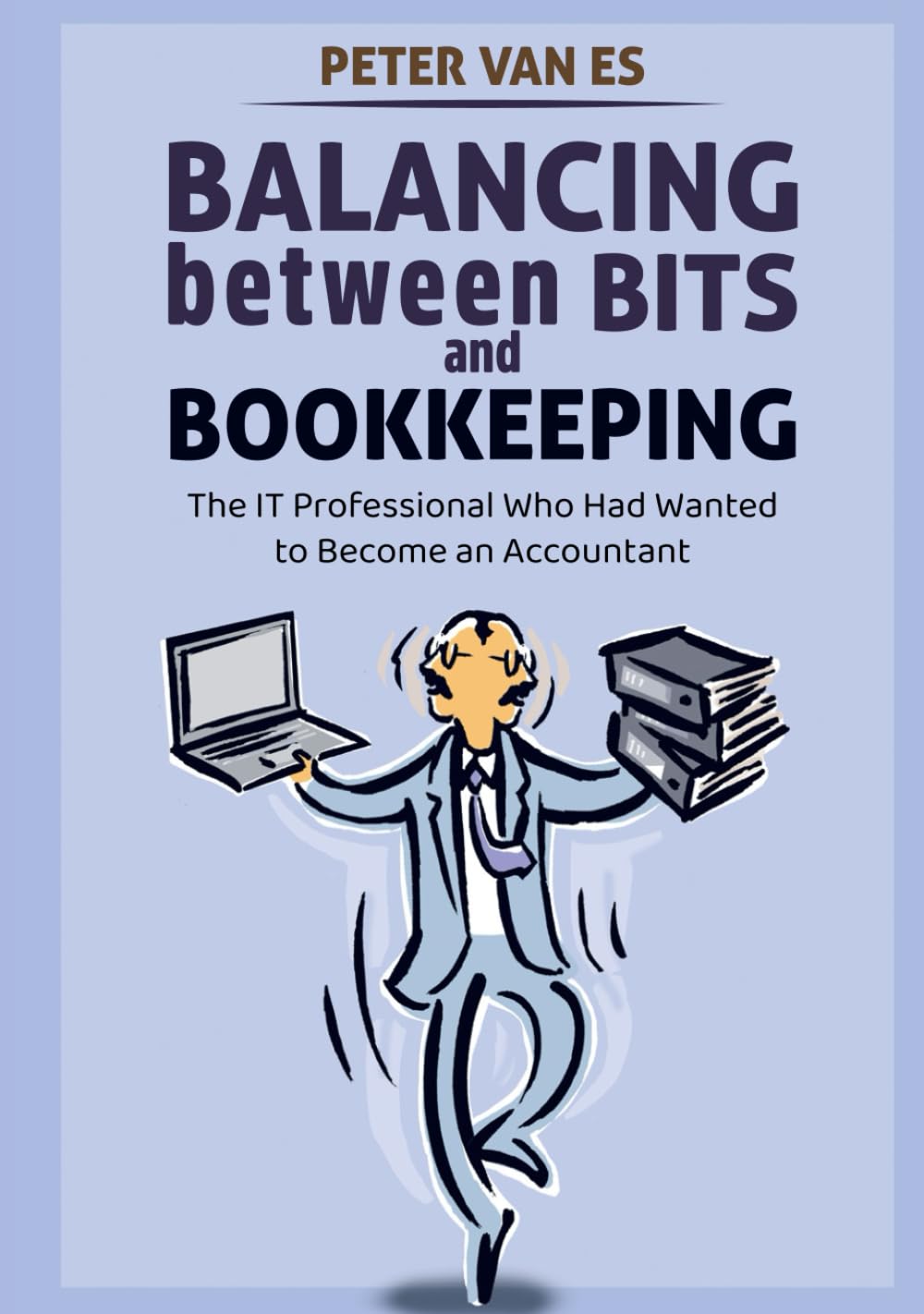Balancing between Bits and Bookkeeping: A Unique IT Journey