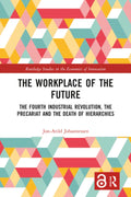 The Workplace of the Future: Innovation and Economics Insights