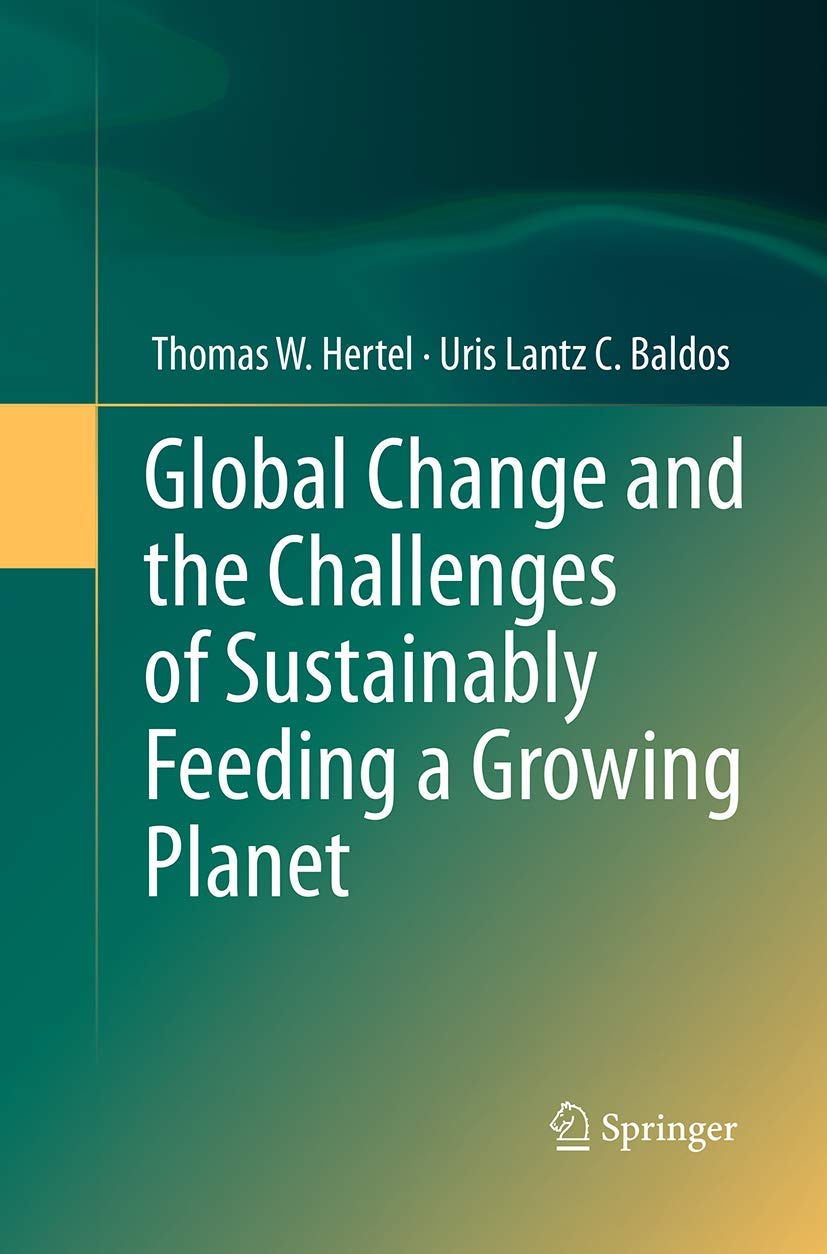 Global Change and Sustainable Food Solutions for Our Planet
