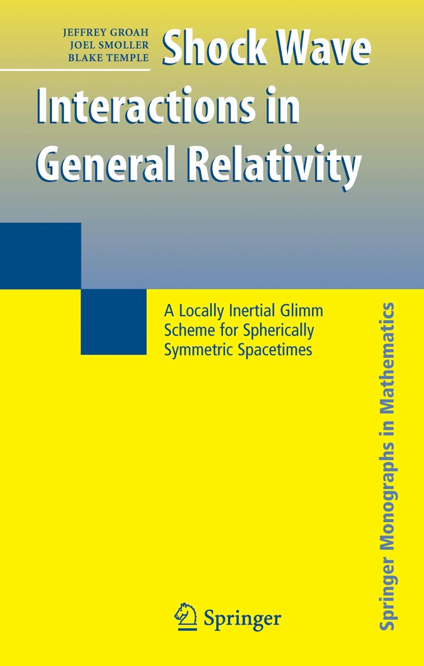 Shock Wave Interactions in General Relativity: A Comprehensive Guide