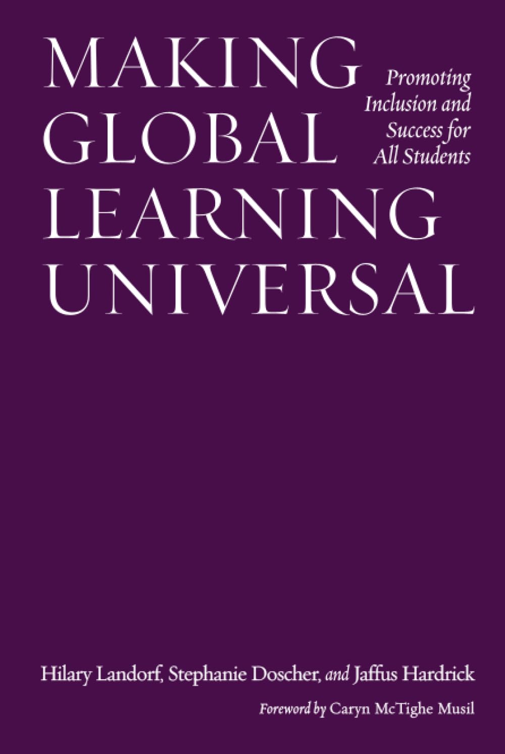 Making Global Learning Universal: Inclusion and Success for All