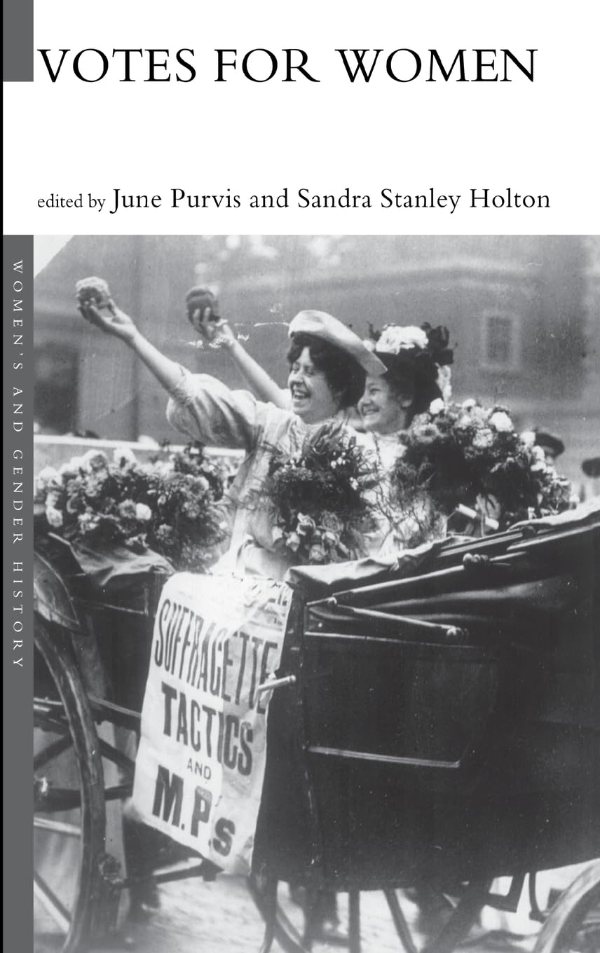 Votes For Women: A Comprehensive Look at Women's History