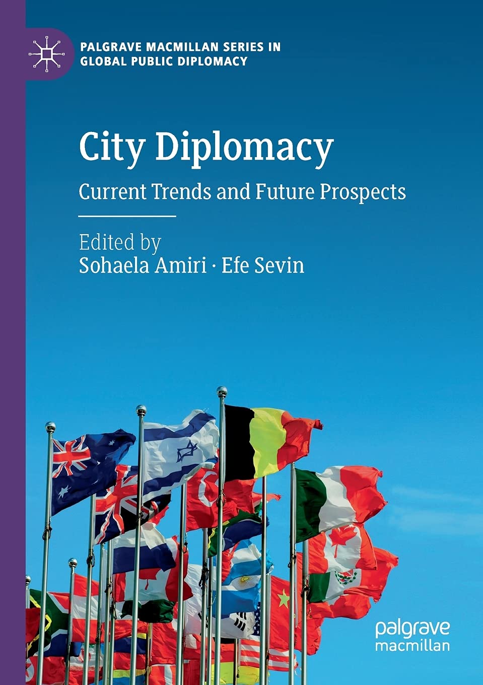 City Diplomacy: Trends and Future Prospects in Global Relations