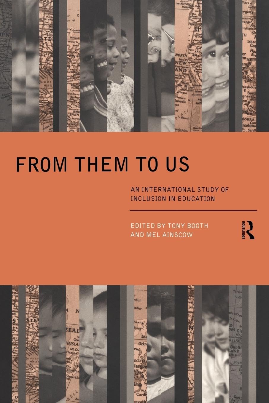 From Them to Us: An International Study of Inclusion in Education