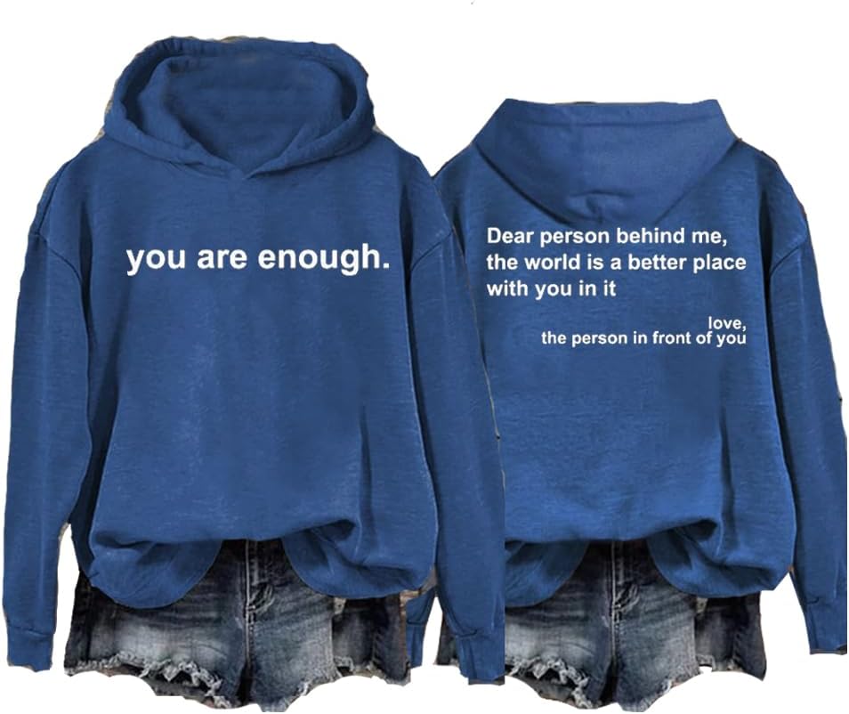 Inspirational 'You Are Enough' Hoodie