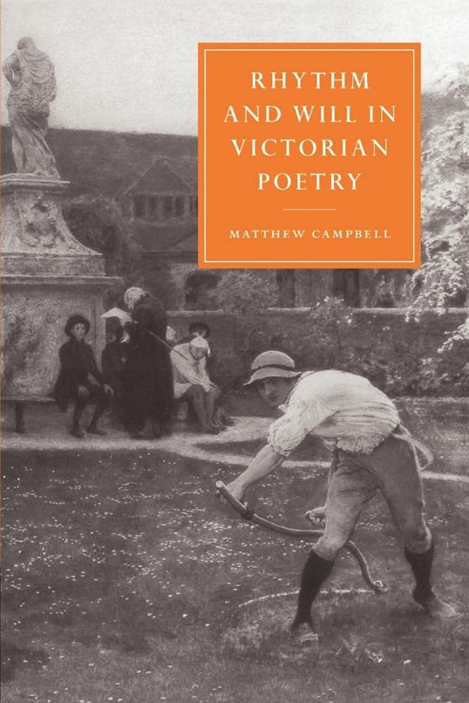 Rhythm and Will in Victorian Poetry: A Deep Dive into Literature