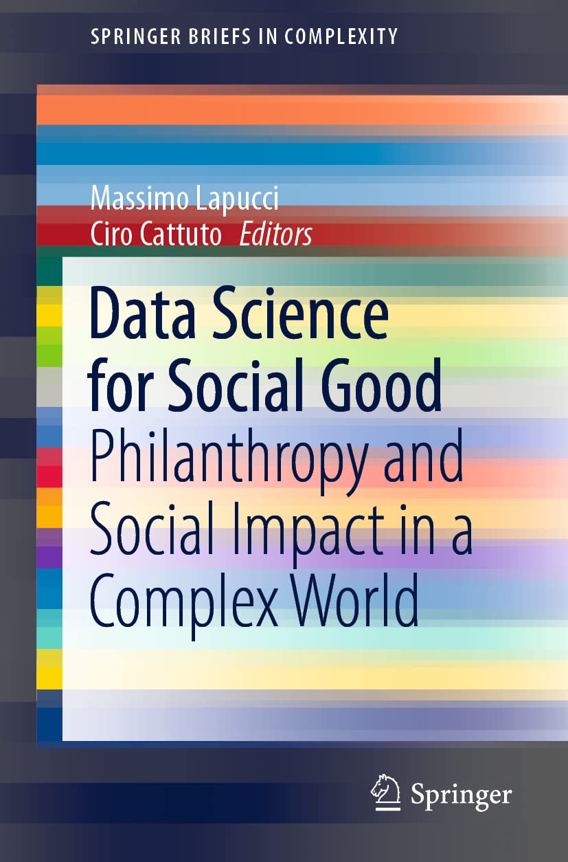 Data Science for Social Good: Philanthropy and Social Impact