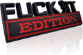 Fuck IT Edition Emblem Car Fender Badge - Durable 3D Replacement
