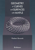 Geometry of Curves and Surfaces with MAPLE - Practical Geometry