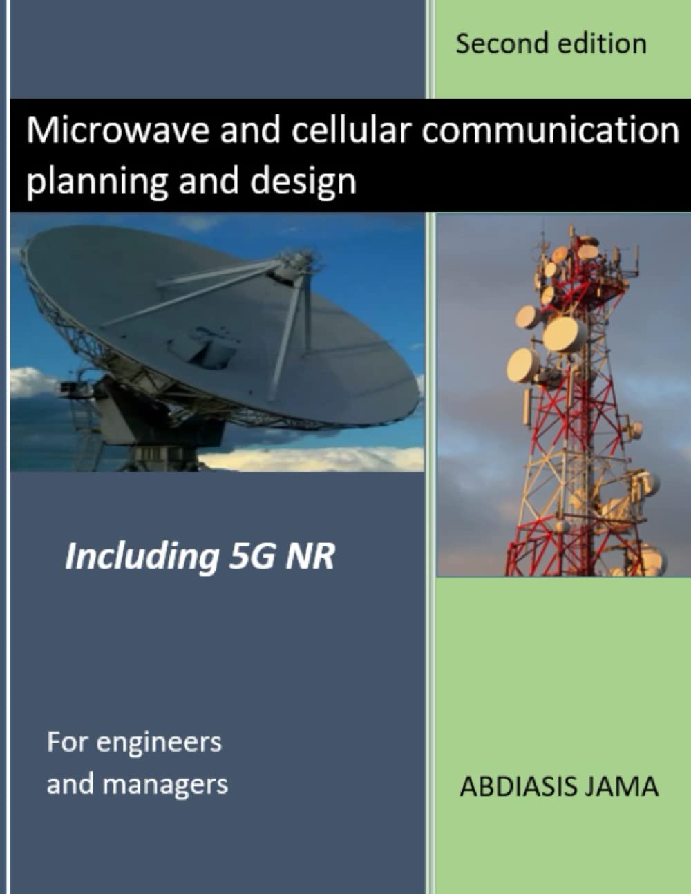 Microwave and Cellular Communication Planning for Engineers