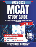 MCAT STUDY GUIDE 2025 - 2026: Efficient Strategies for Busy Pre-Meds