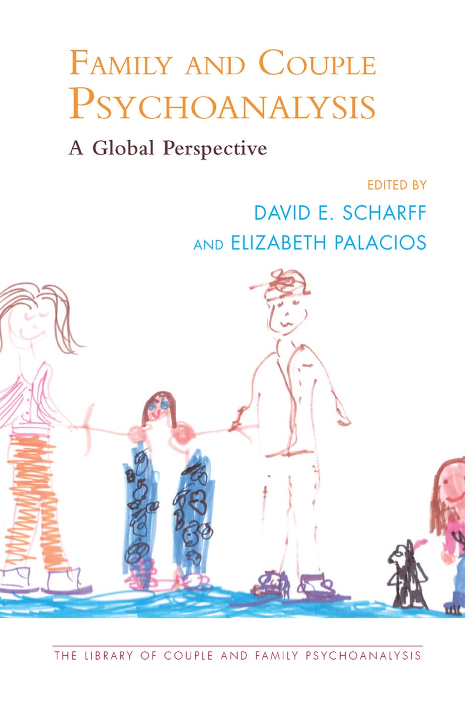Family and Couple Psychoanalysis: Insights for Relationships