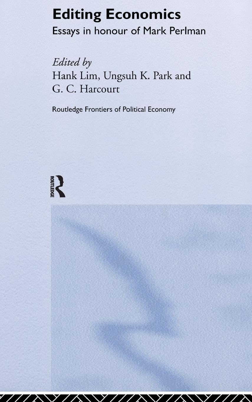 Editing Economics: A Comprehensive Guide to Political Economy