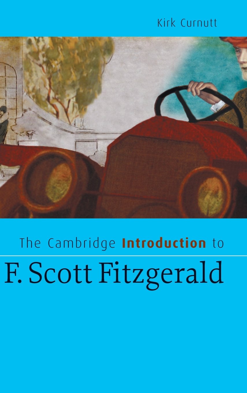 The Cambridge Guide to F. Scott Fitzgerald Literature Study