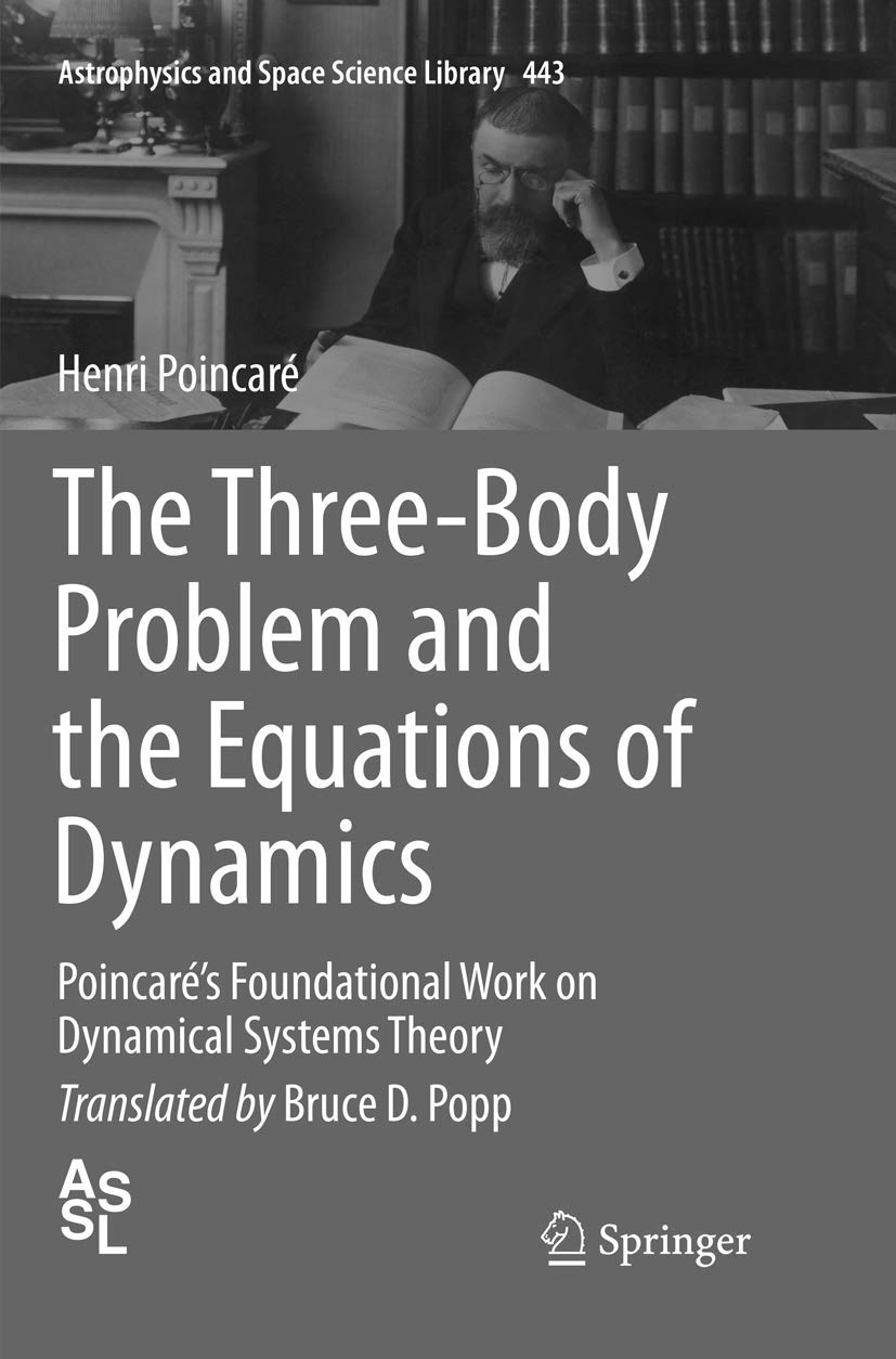 The Three-Body Problem and Equations of Dynamics Explained