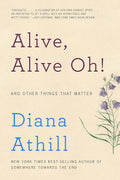 Embracing Life: Diana Athill's Wisdom