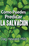 Como puedes predicar la salvacion (Spanish Edition) - Practical Guide