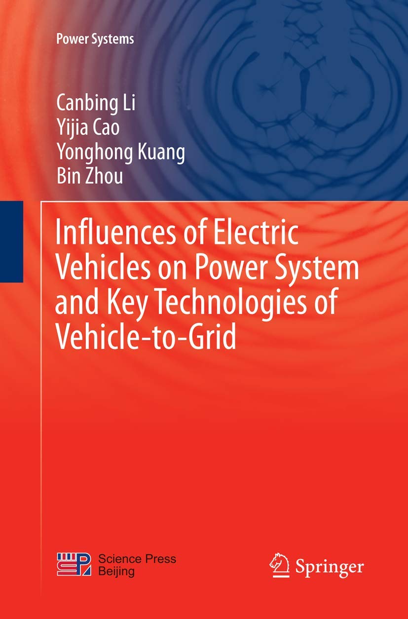 Influences of Electric Vehicles on Power System and Key Technologies