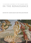 A Cultural History of the Human Body in the Renaissance - Scholarly