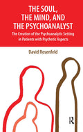 The Soul, the Mind, and the Psychoanalyst - Clinical Case
