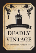 Deadly Vintage Crime Novel - A Port-Wined Conspiracy