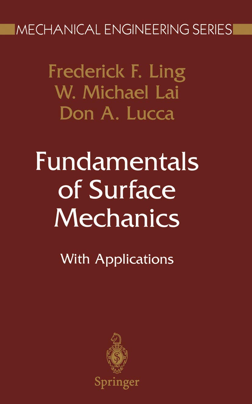 Fundamentals of Surface Mechanics: Essential Insights for Engineers
