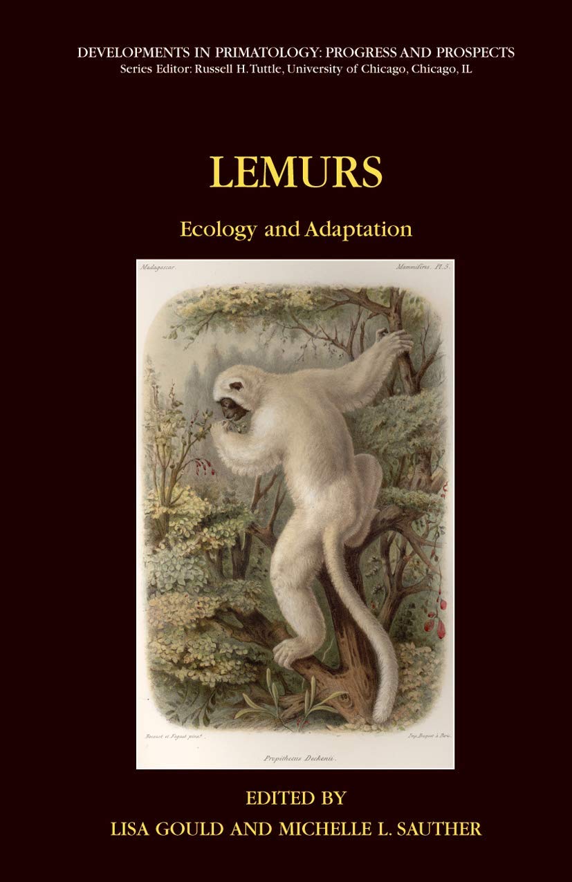 Lemurs: Ecology and Adaptation - A Comprehensive Guide