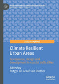 Climate Resilient Urban Areas: Governance and Design Insights