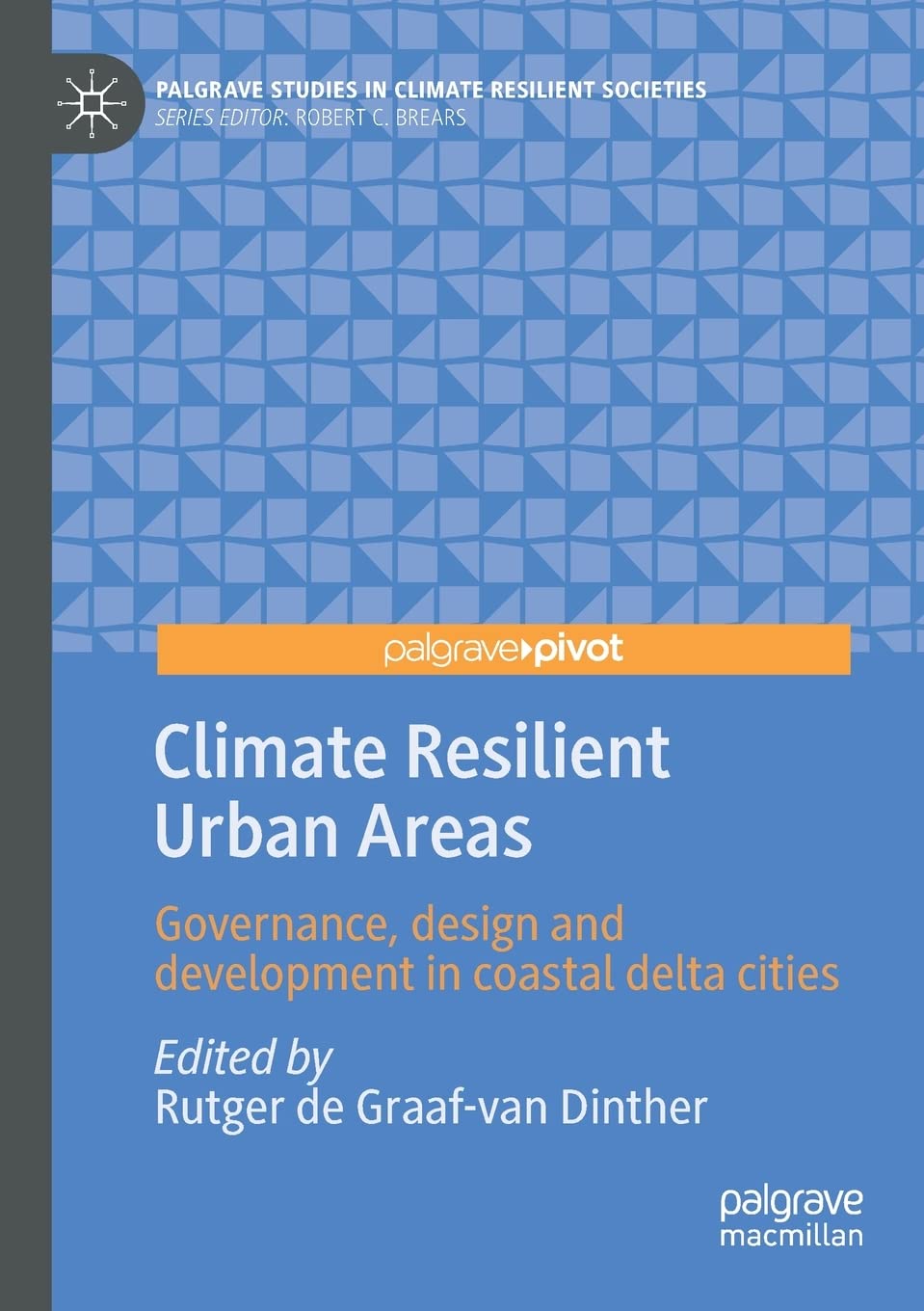 Climate Resilient Urban Areas: Governance and Design Insights