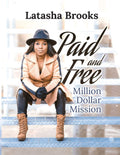 Paid and Free: Million Dollar Mission - Business Exit Roadmap