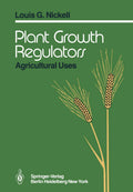 Plant Growth Regulators: Agricultural Uses - Practical