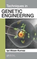 Techniques in Genetic Engineering - Practical for Undergrads