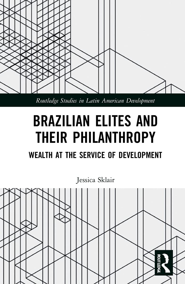 Brazilian Elites and their Philanthropy: A Deep Dive into Development