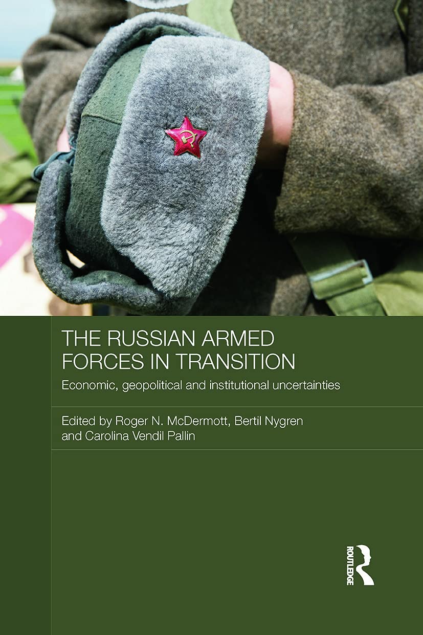 The Russian Armed Forces in Transition: A Comprehensive Analysis