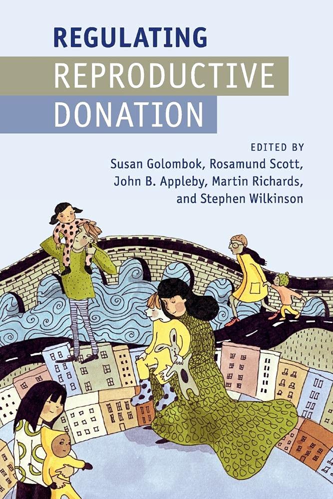 Regulating Reproductive Donation: A Comprehensive Guide