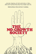 The No-Growth Society Book - Radical Policy Proposals