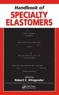 Handbook of Specialty Elastomers - Practical Design Reference