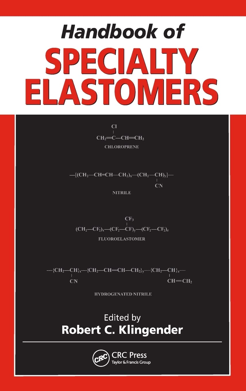 Handbook of Specialty Elastomers: Essential Guide for Experts