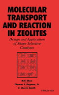 Molecular Transport and Reaction in Zeolites - Design and Application