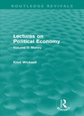 Lectures on Political Economy by Knut Wicksell - A Comprehensive Guide