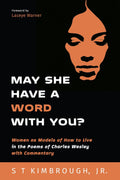 May She Have a Word with You? Women as Models in Charles Wesley