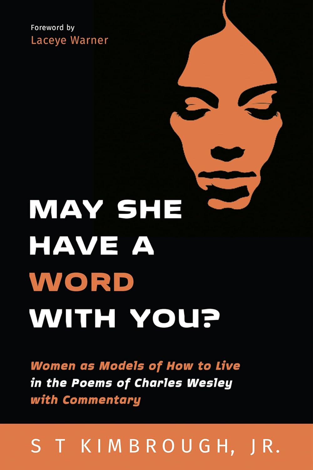 May She Have a Word with You? Women as Models in Wesley's Poems